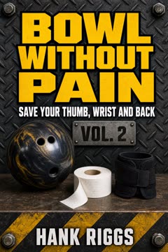 BOWL WITHOUT PAIN — Vol. II cover