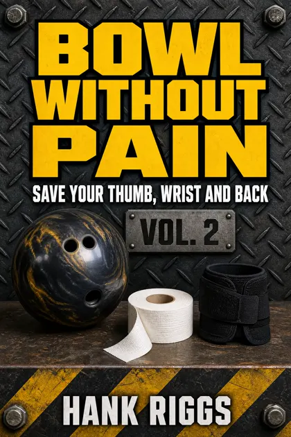 BOWL WITHOUT PAIN — Vol. II cover
